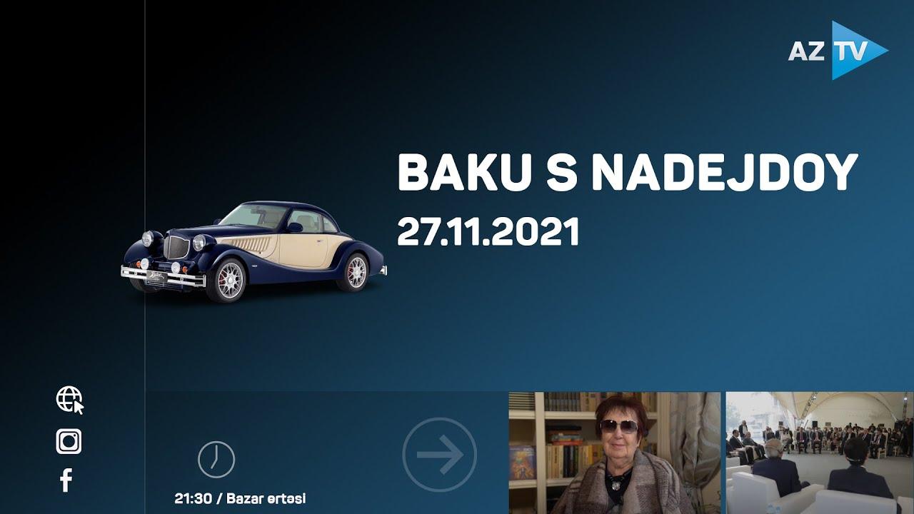 Baku s Nadejdoy / 27.11.2021
