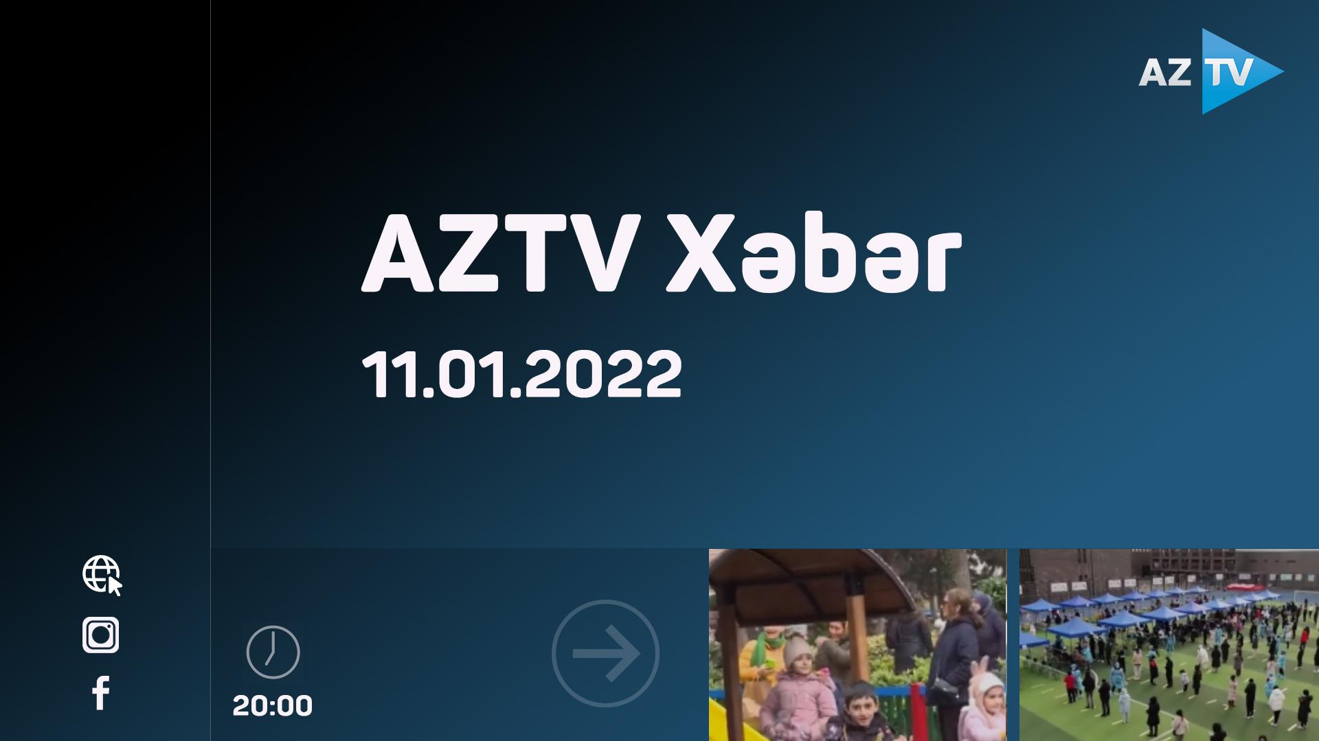 AZTV Xəbər 20:00 | 11.01.2022