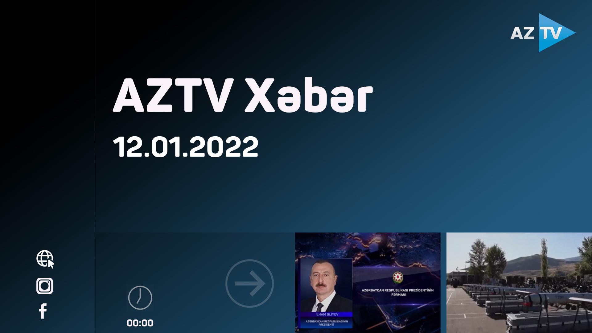 AZTV Xəbər (00:00) | 12.01.2022