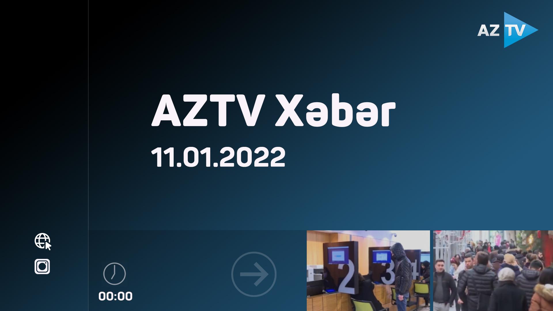 AZTV Xəbər 00:00 | 11.01.2022