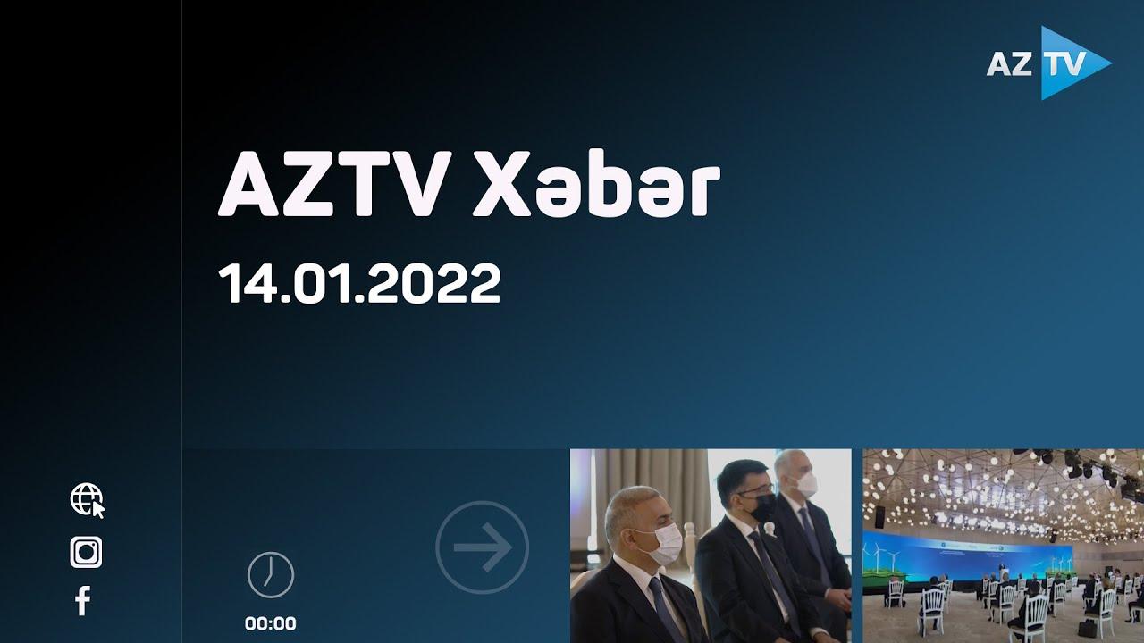 AZTV Xəbər (00:00) | 14.01.2022