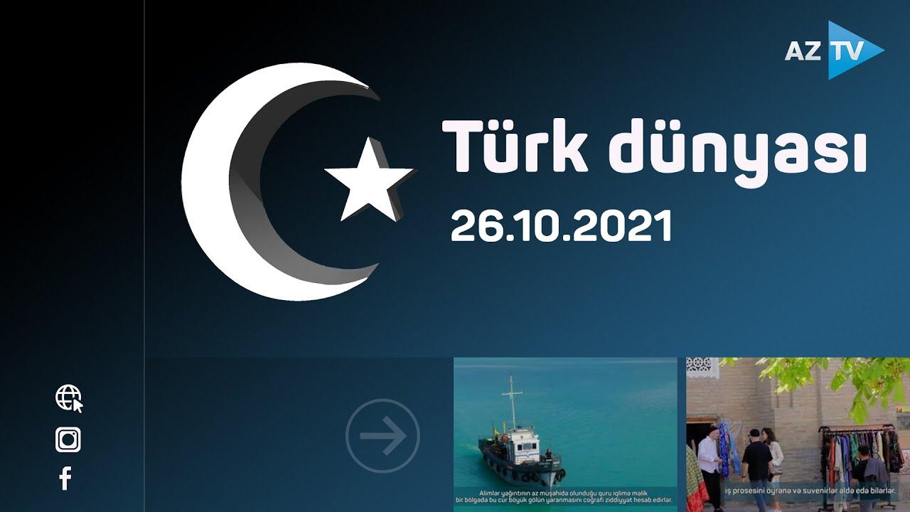 Türk dünyası / 23.10.2021