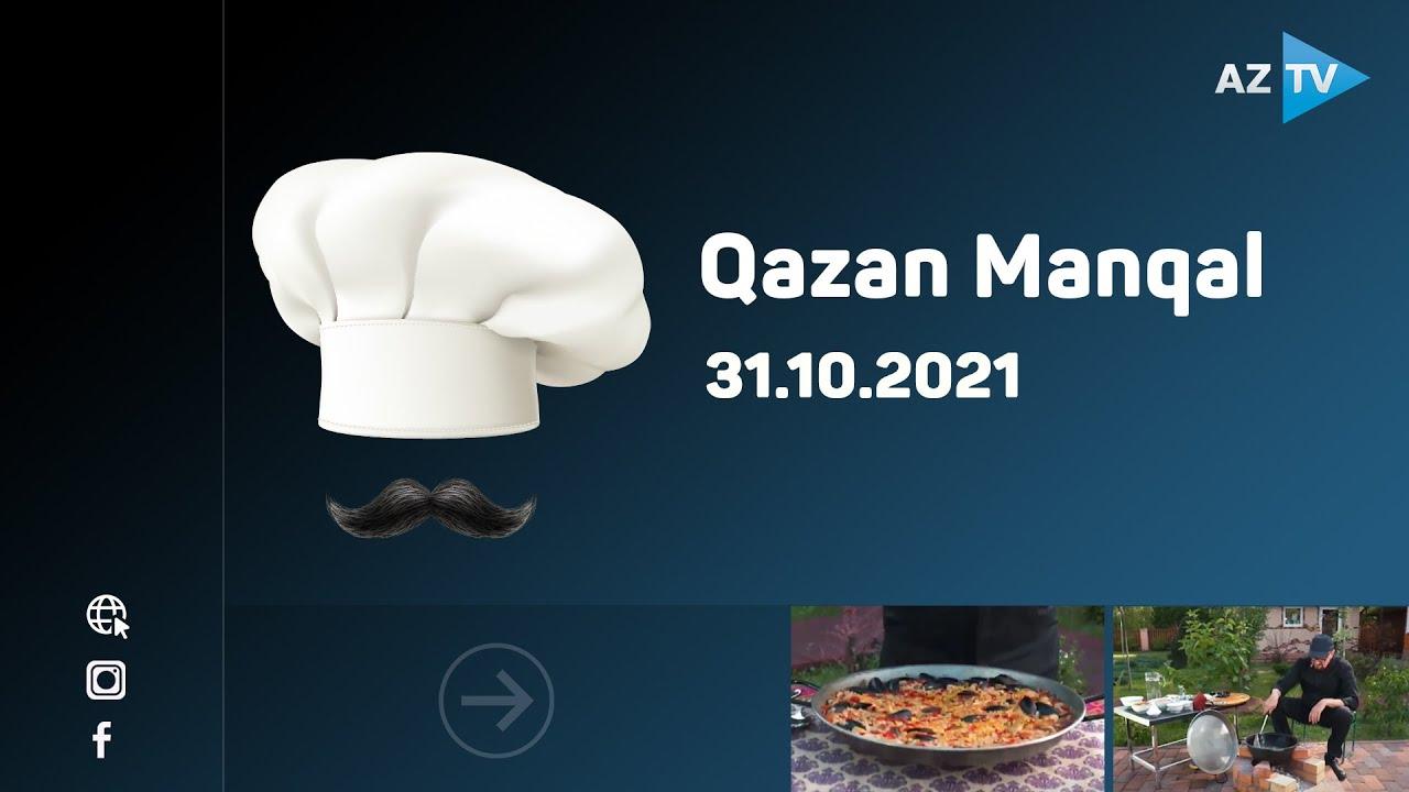 Qazan manqal / 31.10.2021