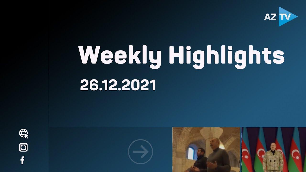 Weekly Highlights | 26.12.2021