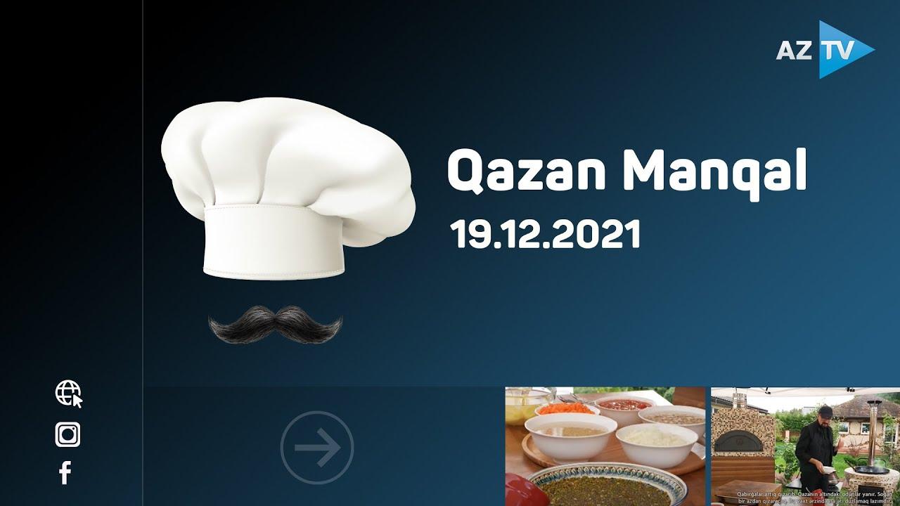 Qazan-manqal | 19.12.2021