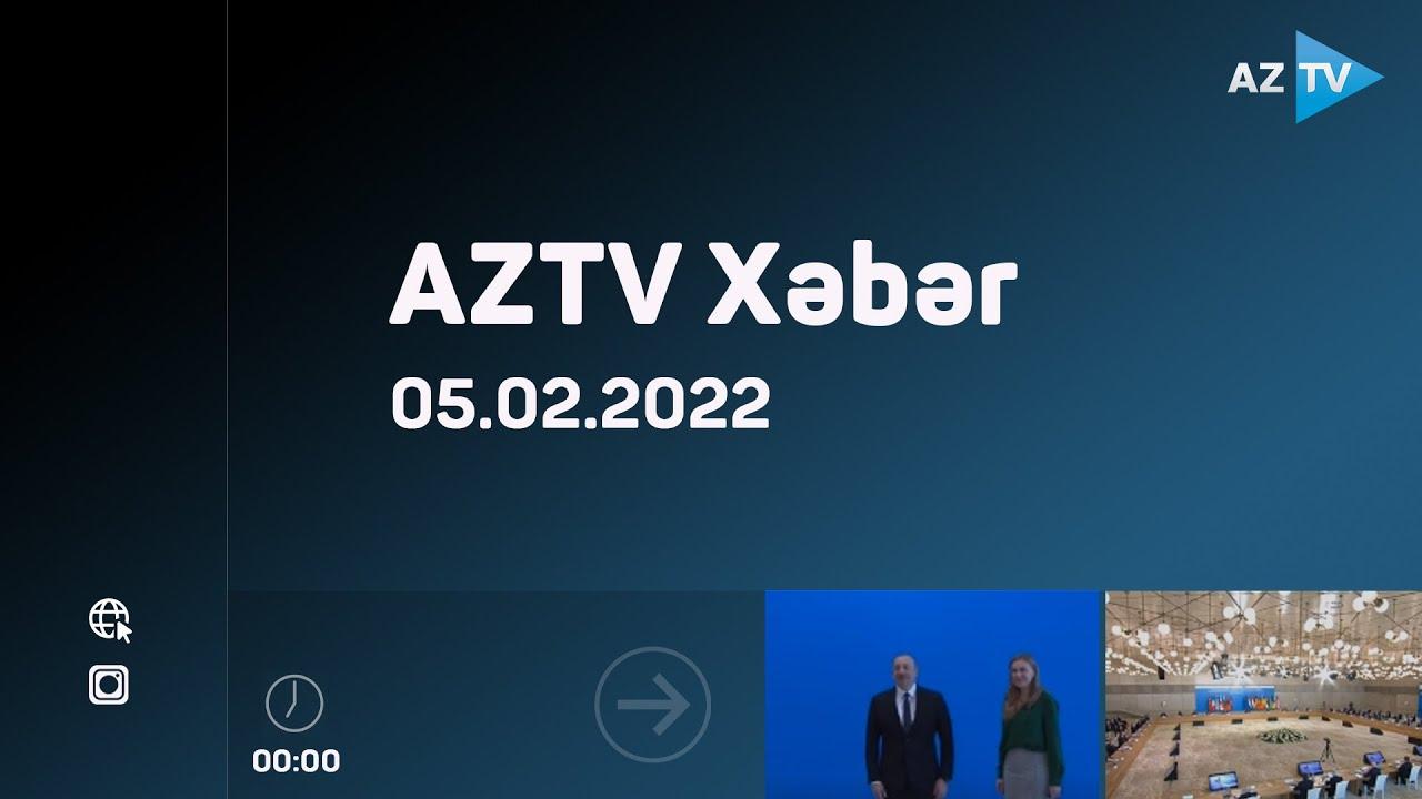 AZTV Xəbər 00:00 | 05.02.2022