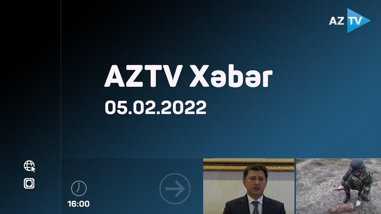 AZTV Xəbər 16:00 | 05.02.2022