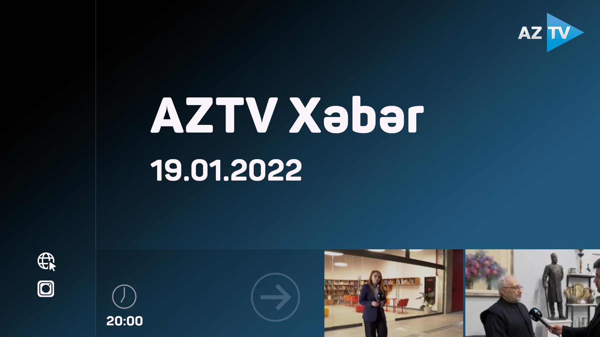 AZTV Xəbər 20:00 | 19.01.2022