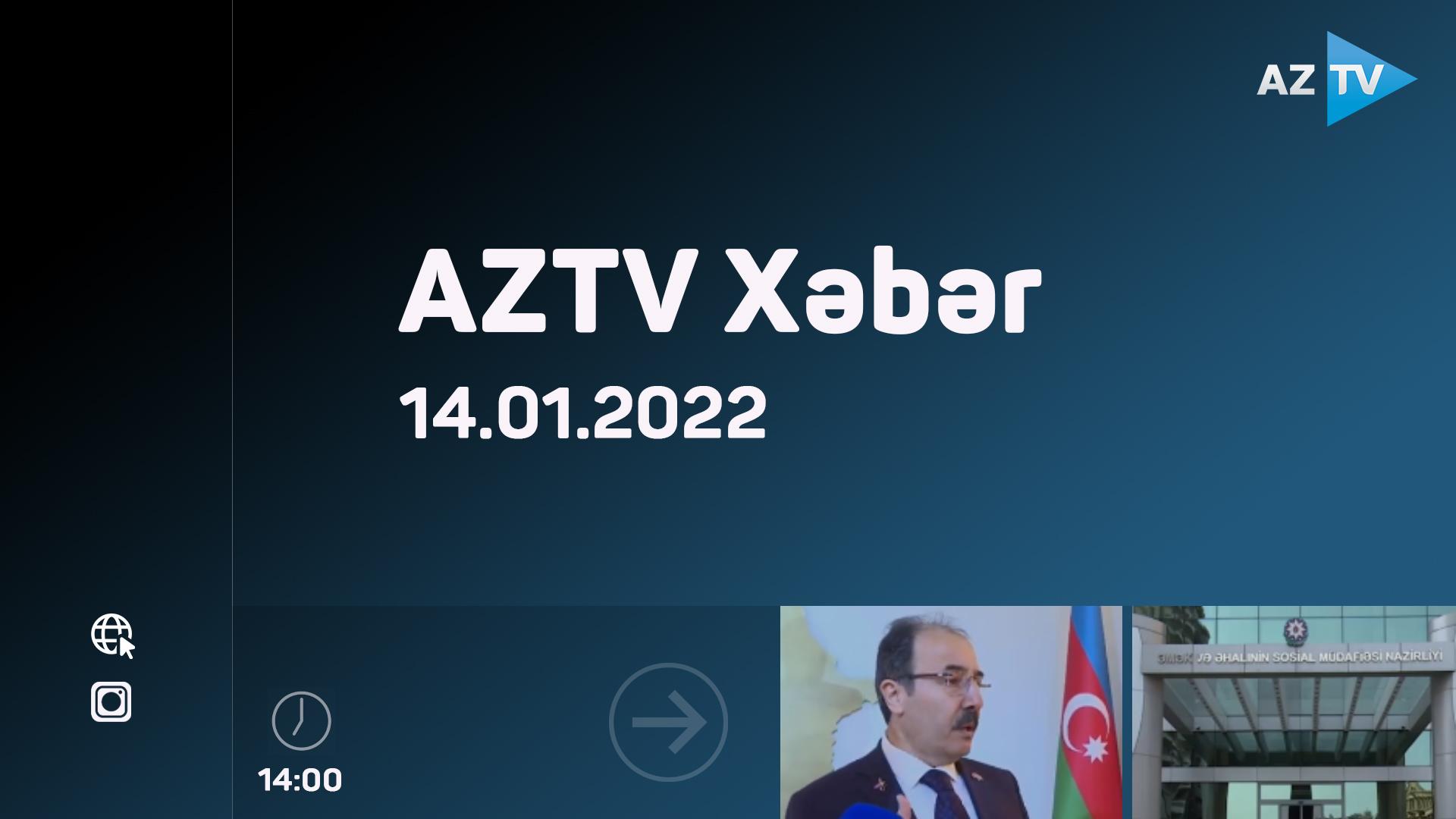 AZTV Xəbər (14:00) | 14.01.2022