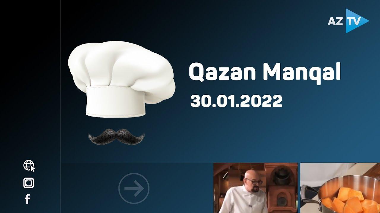 "Qazan-Manqal" | 30.01.2022