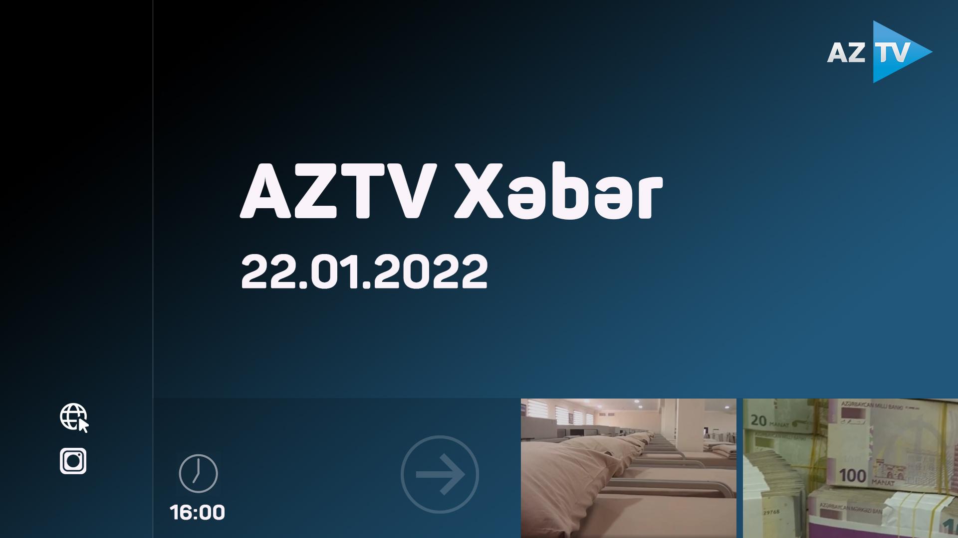 AZTV Xəbər 16:00 | 22.01.2022