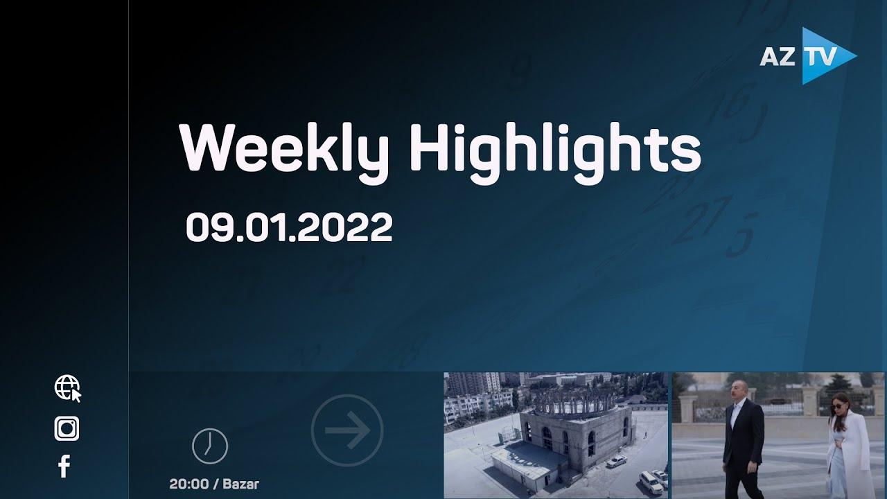 Weekly Highlights | 09.01.2022