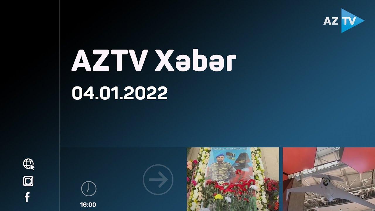 AZTV Xəbər 16:00 | 04.01.2022