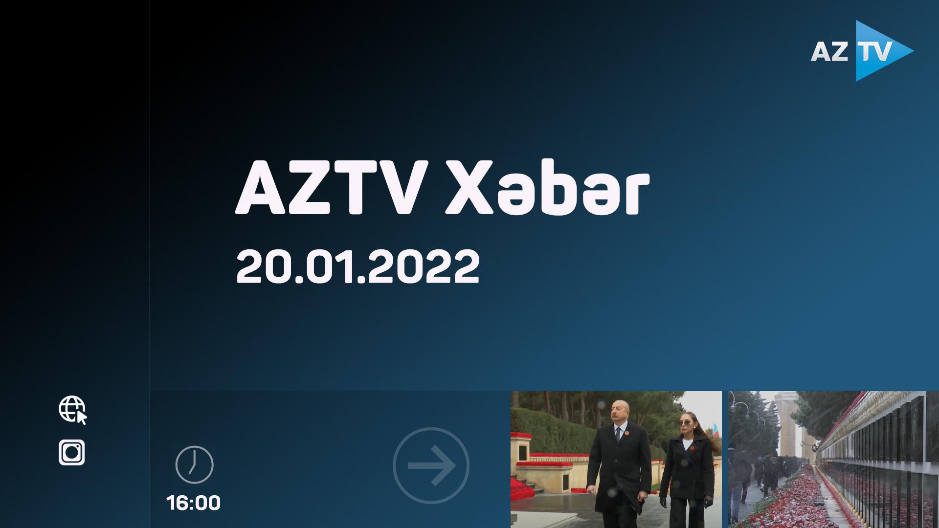 "AZTV Xəbər" (16:00) | 20.01.2022