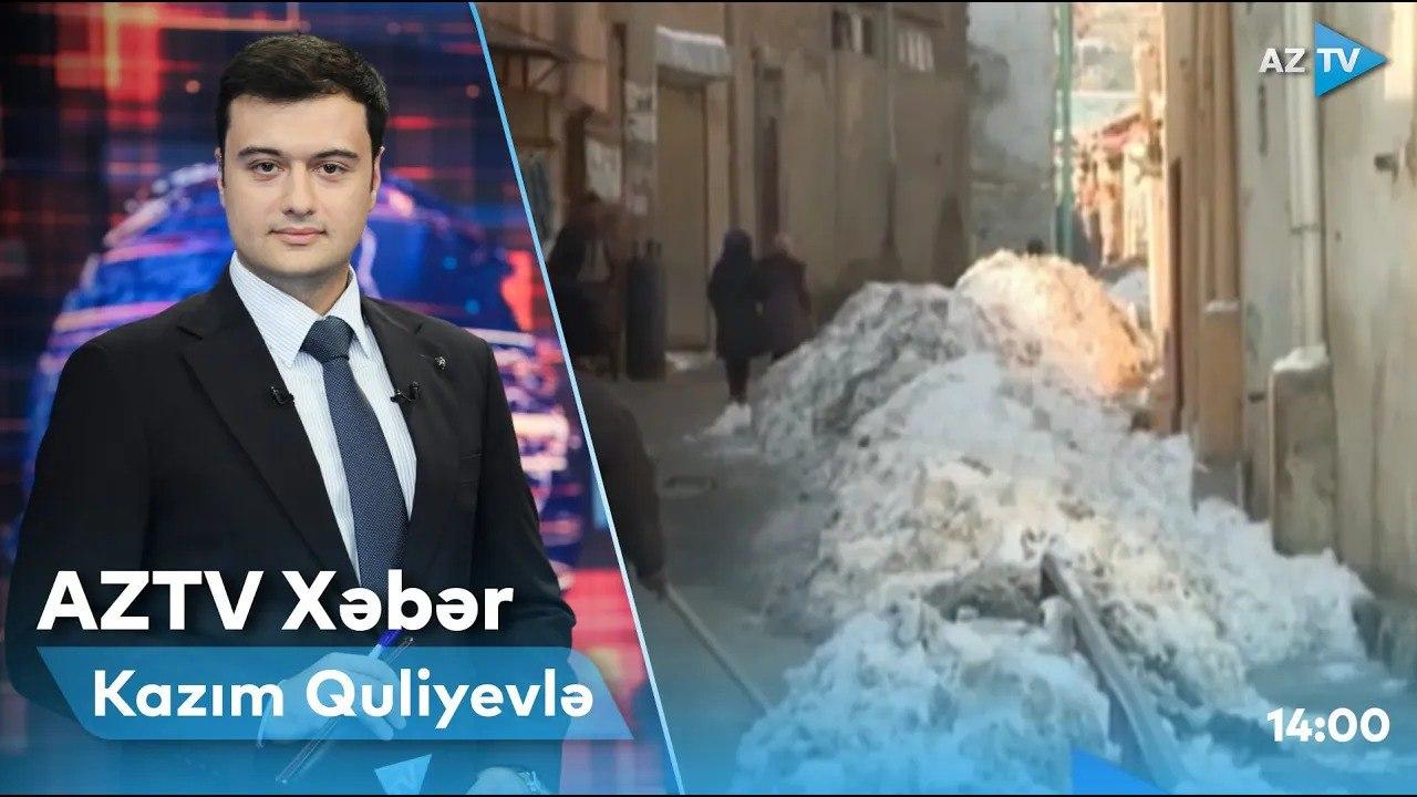 "AZTV Xəbər" (14:00) | 17.01.2023