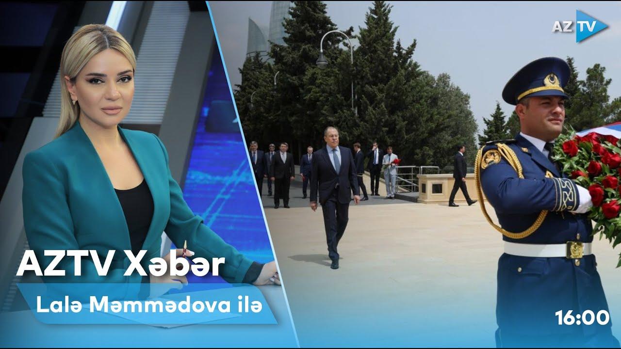 "AZTV Xəbər" (16:00) | 24.06.2022