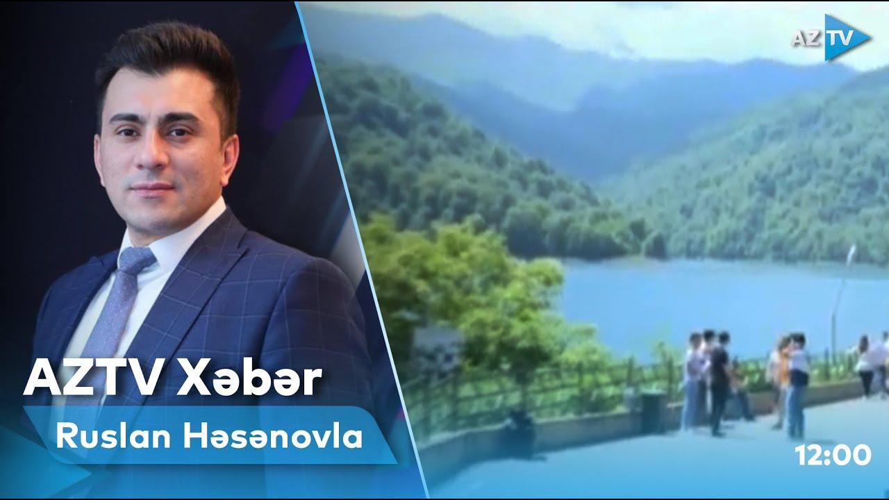 "AZTV Xəbər" (12:00) | 05.06.2022