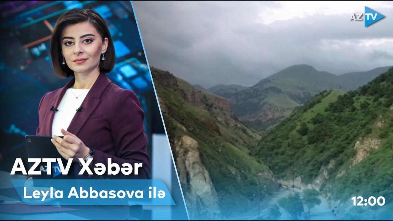 "AZTV Xəbər" (12:00) | 28.06.2022