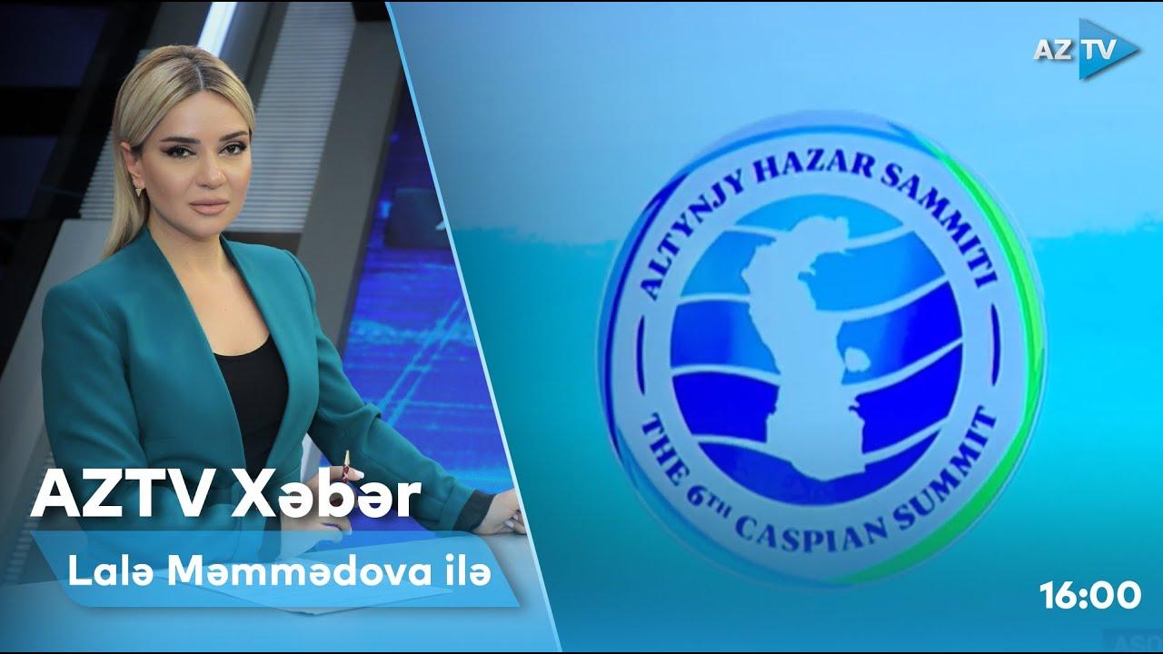 "AZTV Xəbər" (16:00) | 29.06.2022