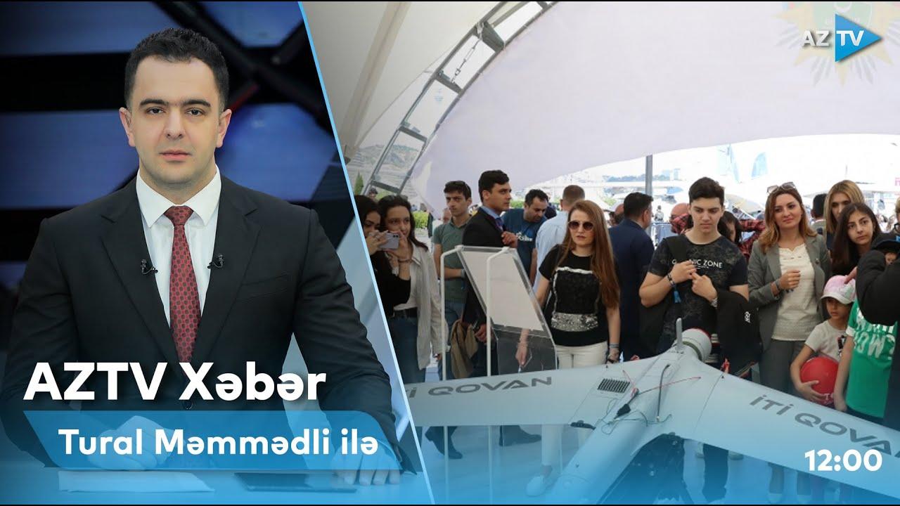 "AZTV Xəbər" (12:00) | 27.05.2022