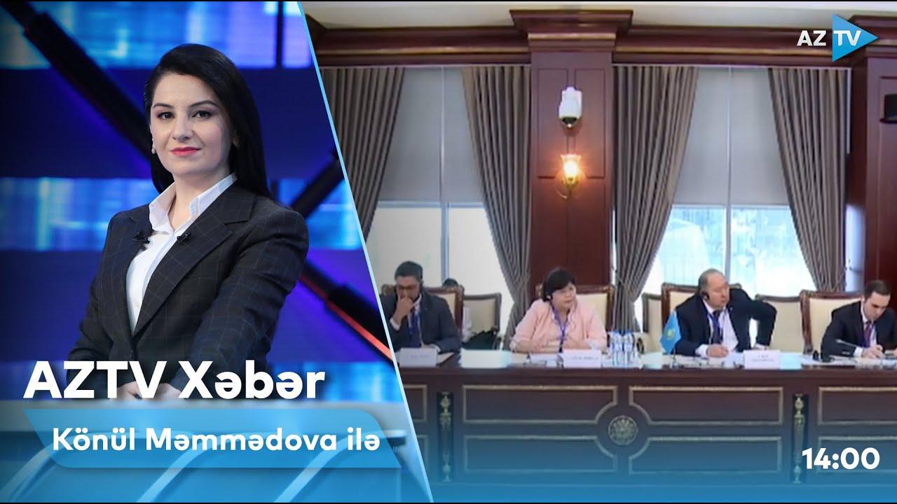 "AZTV Xəbər" (14:00) | 25.05.2022