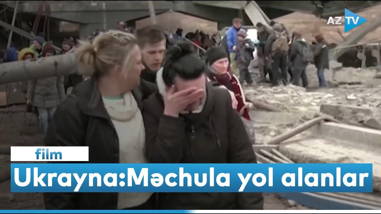 "Ukrayna: Məchula yol alanlar"