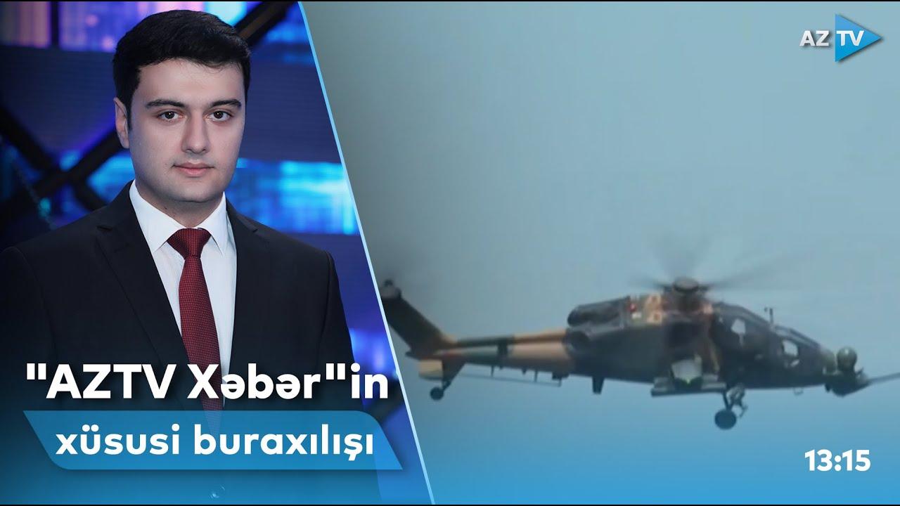 "AZTV Xəbər"in xüsusi buraxılışı (13:15) | 26.05.2022
