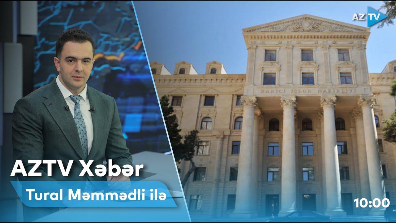 "AZTV Xəbər" (10:00) | 12.05.2022