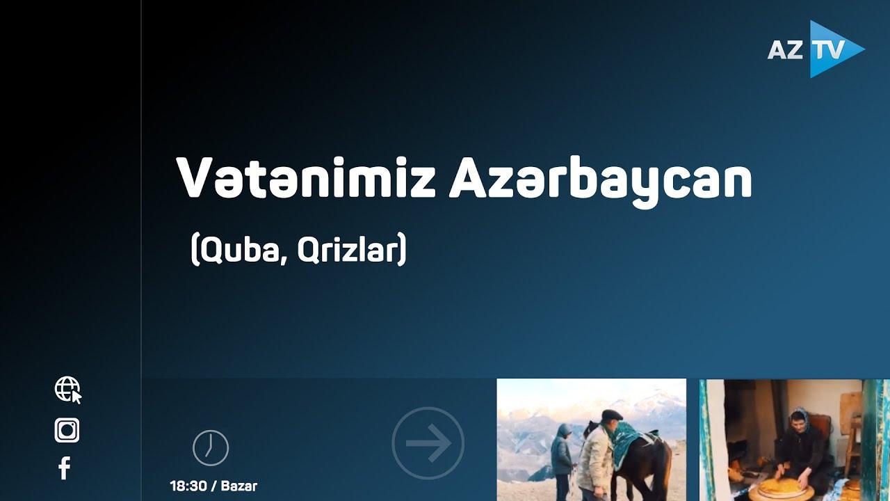 Vətənimiz Azərbaycan / 25.04.2021