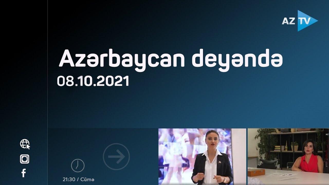Azərbaycan deyəndə / 08.10.2021