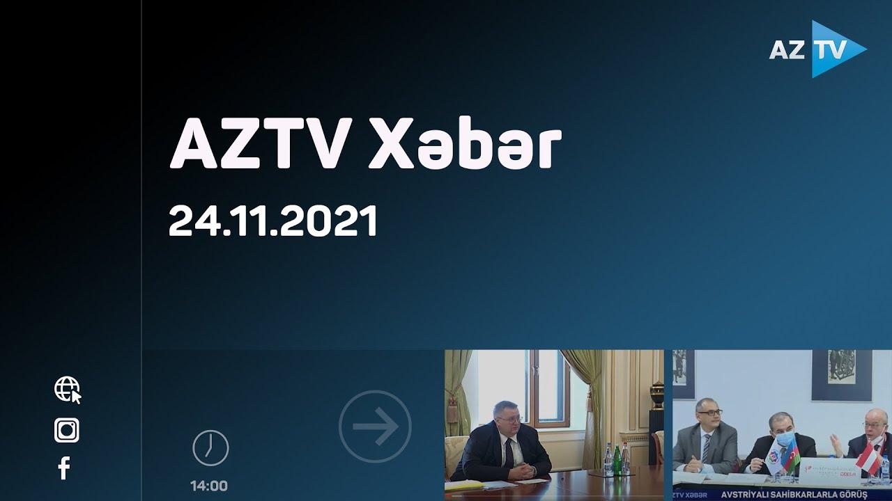 AZTV Xəbər - 14:00 / 24.11.2021
