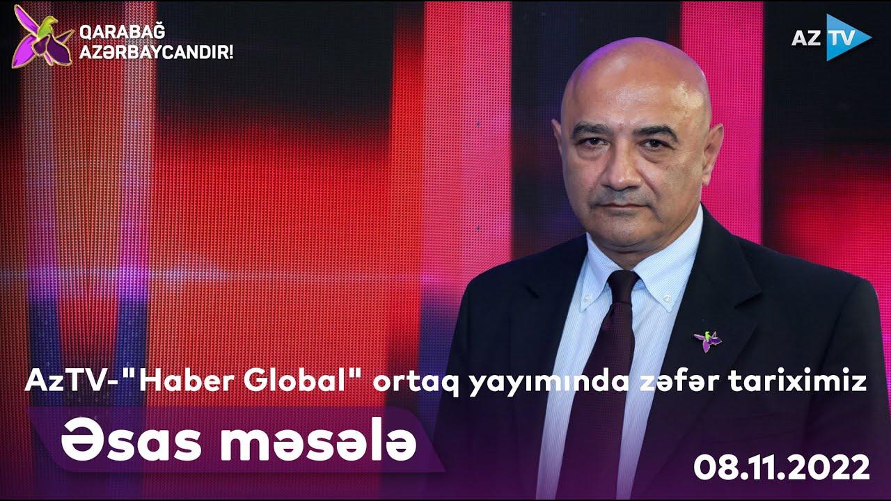ƏSAS MƏSƏLƏ | 08.11.2022
