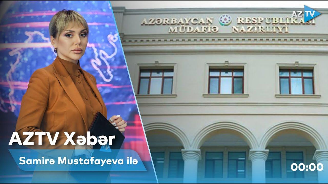 AZTV Xəbər | 00:00 - 27.11.2022
