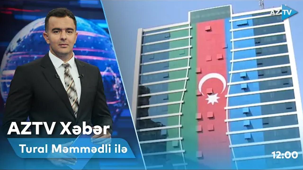 "AZTV Xəbər" (12:00) | 18.11.2022