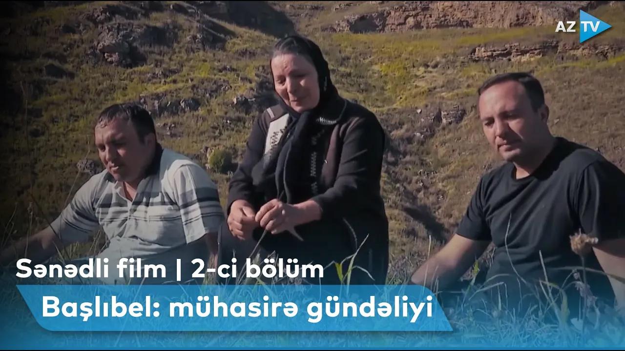 "Başlıbel: mühasirə gündəliyi - 2"