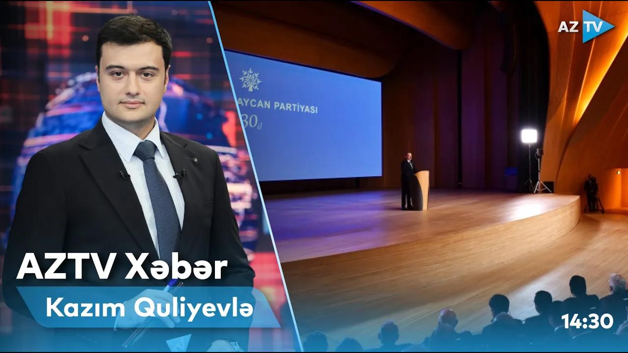 "AZTV Xəbər" (14:30) | 21.11.2022