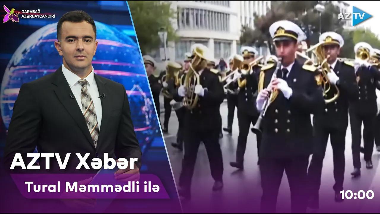 "AZTV Xəbər" (10:00) | 08.11.2022