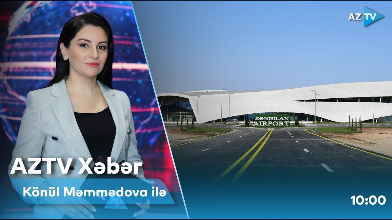"AZTV Xəbər" (10:00) | 21.10.2022