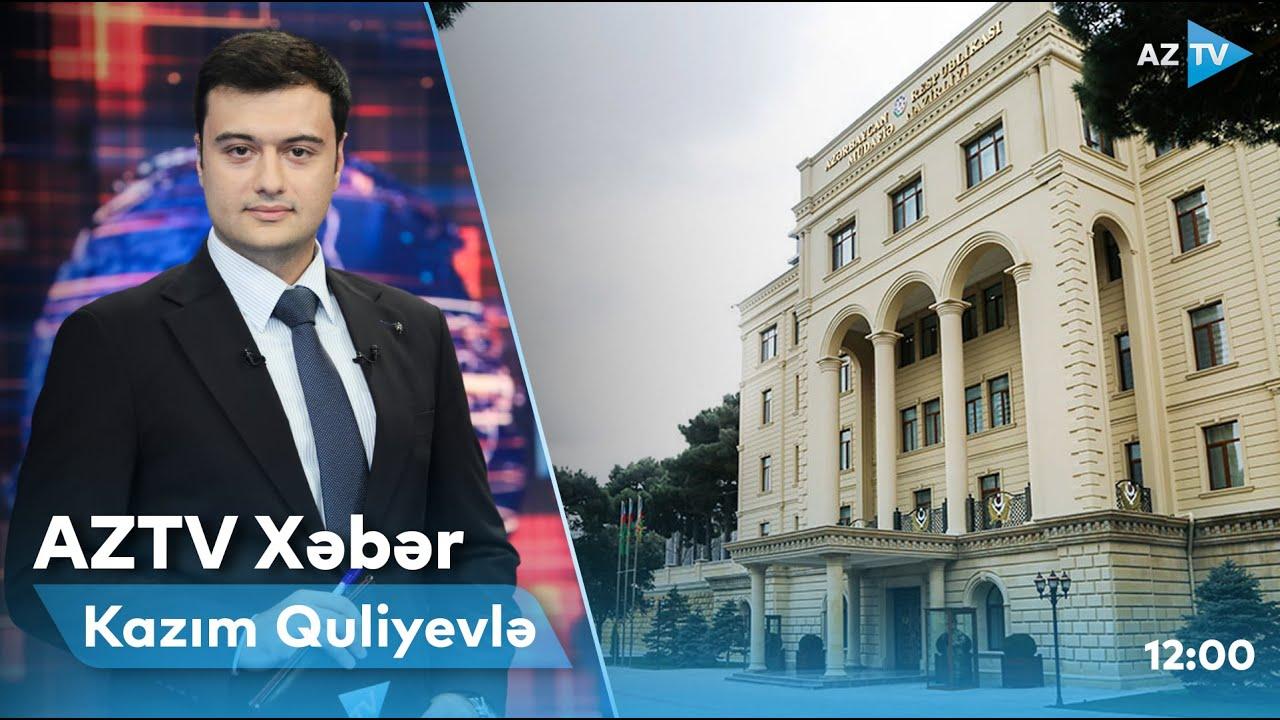 "AZTV Xəbər" (12:00) | 11.09.2022