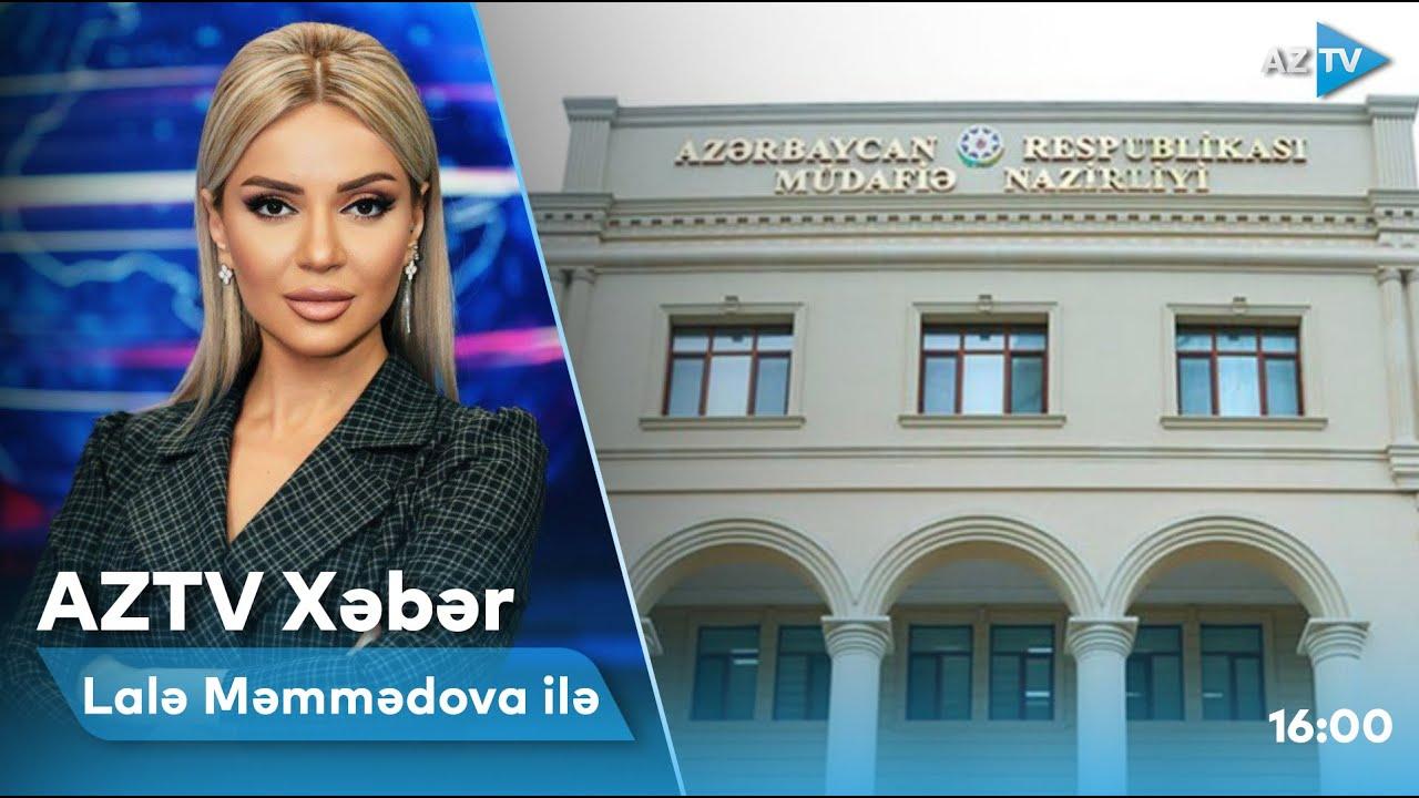 "AZTV Xəbər" (16:00) | 14.09.2022