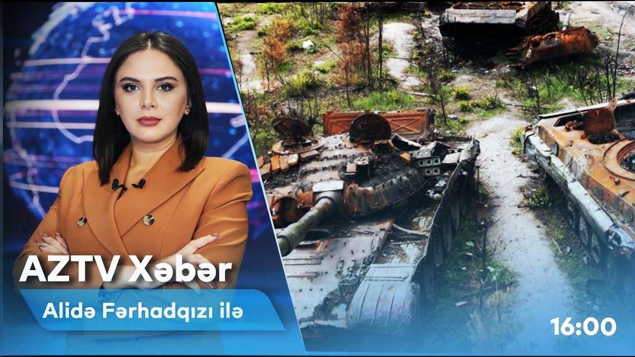 "AZTV Xəbər" (16:00) | 18.09.2022