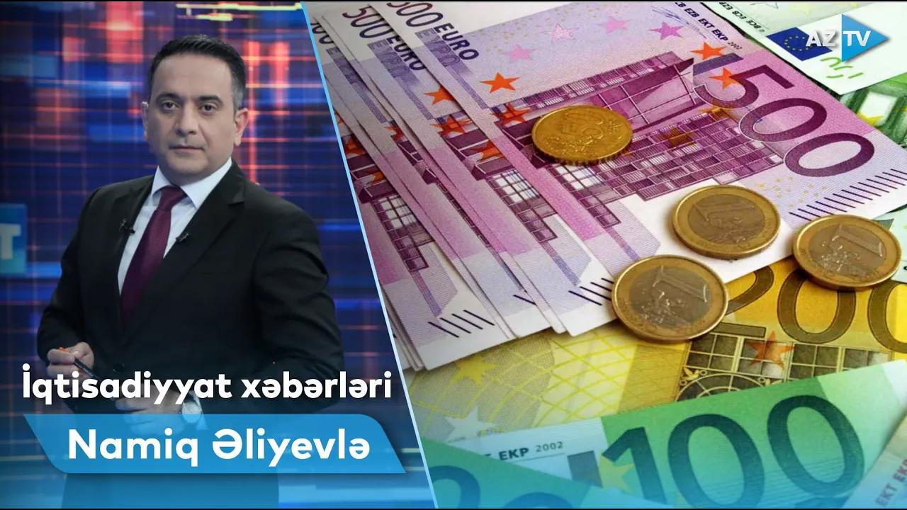 "İqtisadi xəbərlər" 05.09.2022